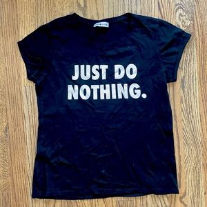 Just Do Nothing